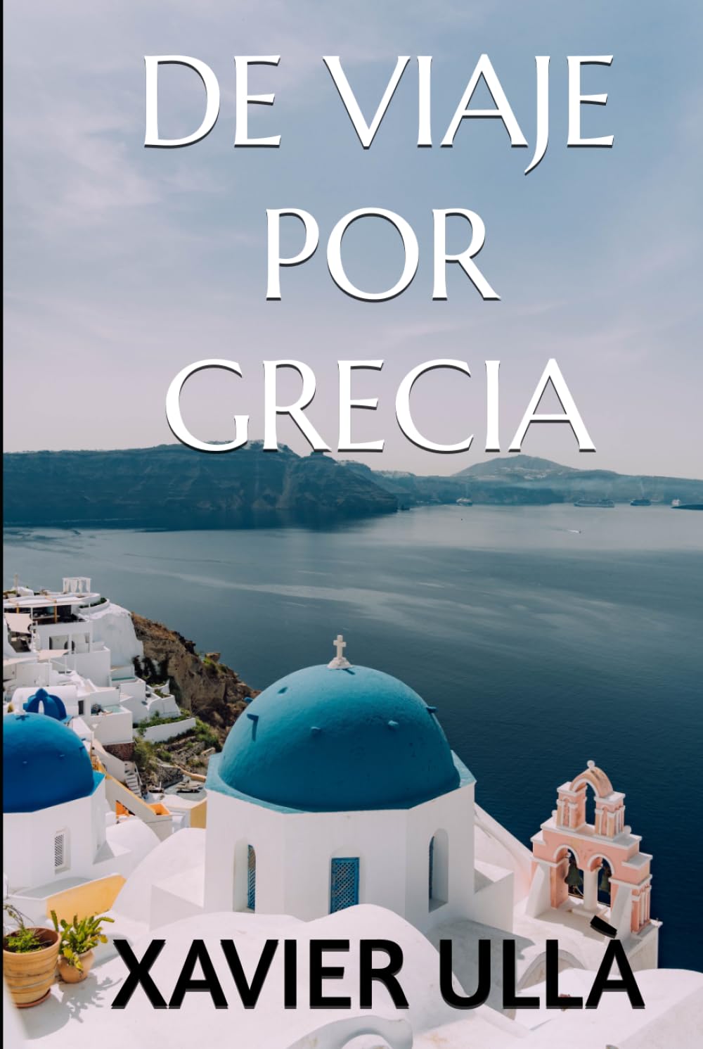 DE VIAJE POR GRECIA
