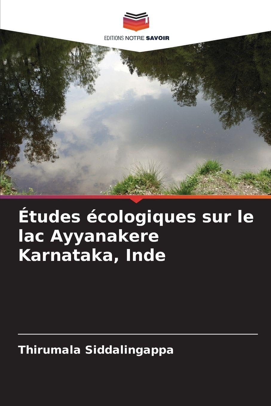 Études écologiques sur le lac Ayyanakere Karnataka, Inde