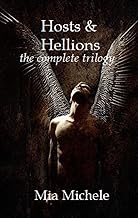 Hosts and Hellions: the complete trilogy