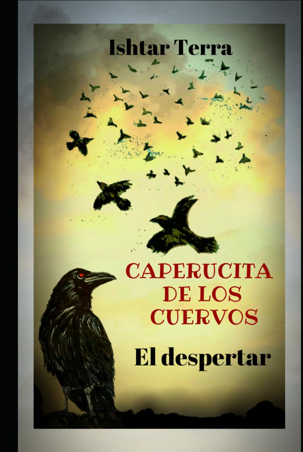 Caperucita de los cuervos: El despertar