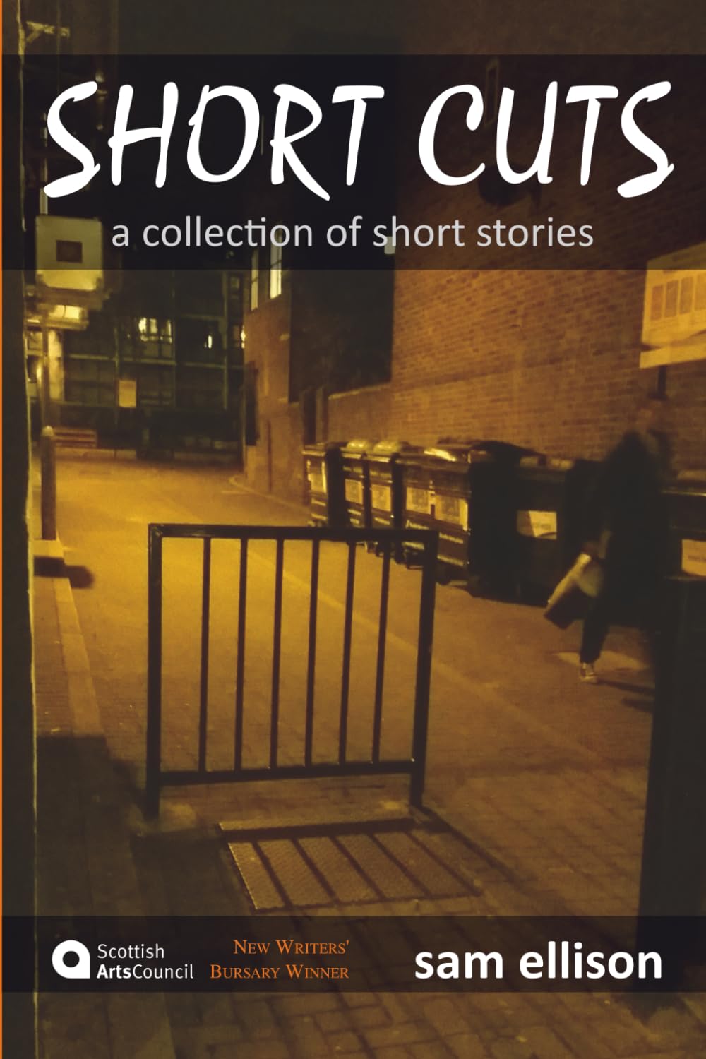 Short Cuts: A collection of eight short stories