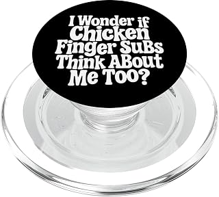I Wonder If Chicken Finger Subs Think About Me Too Buffalo PopSockets PopGrip for MagSafe