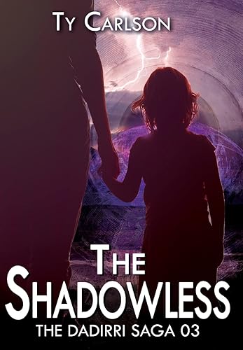 The Shadowless (Dadirri Saga)