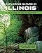 Exploring Nature in Illinois: A Field Guide to the Prairie State