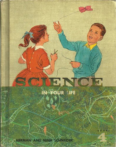 Science in Your Life Book 4 B000L2FPMU Book Cover