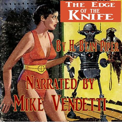 The Edge of the Knife Audiolibro Por H. Beam Piper arte de portada