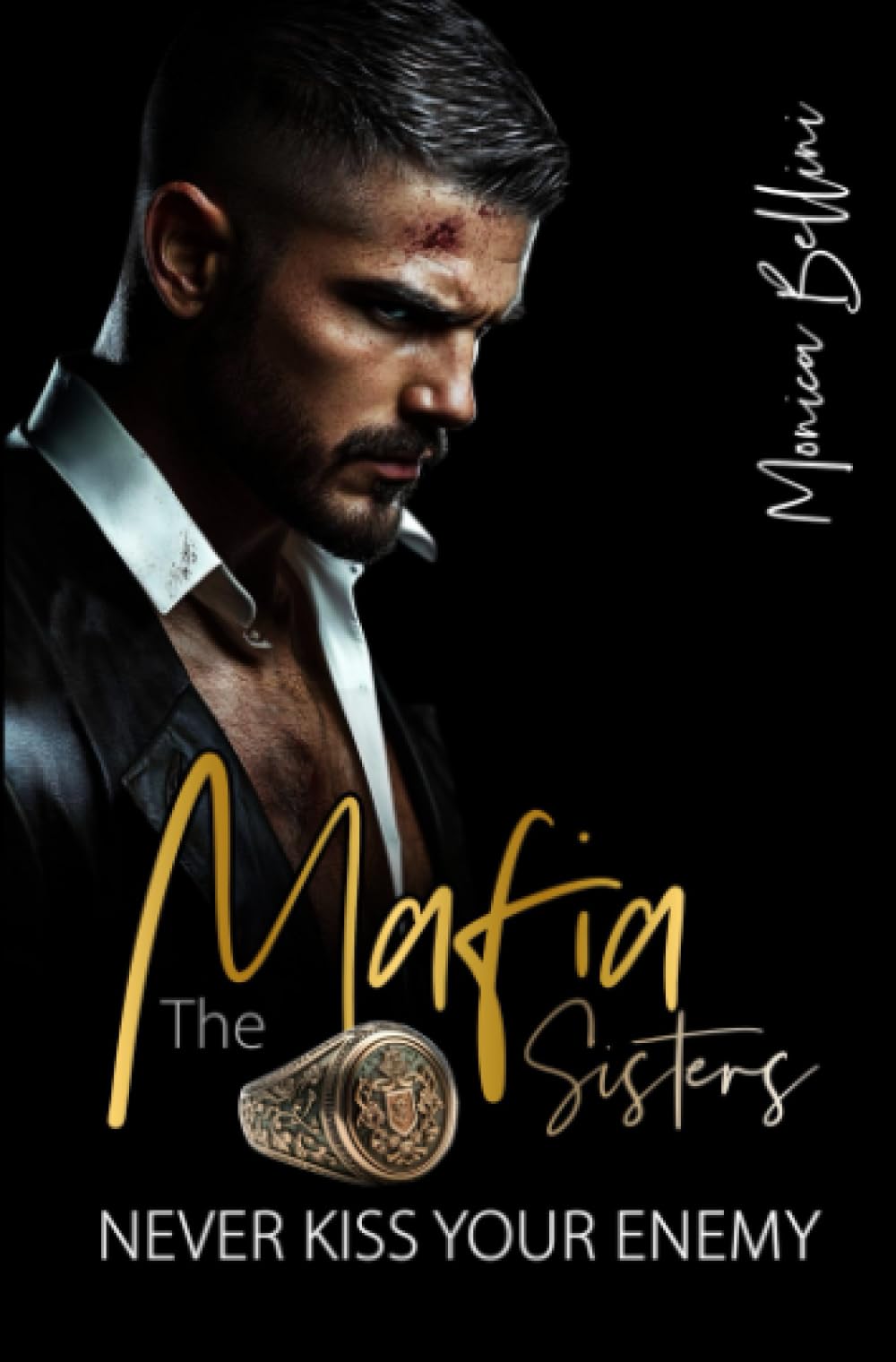 Never kiss your Enemy (Mafia Sisters)