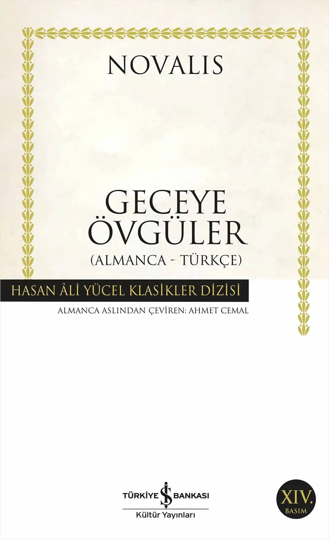 Geceye Övgüler: Hasan Ali Yücel Klasikler Dizisi