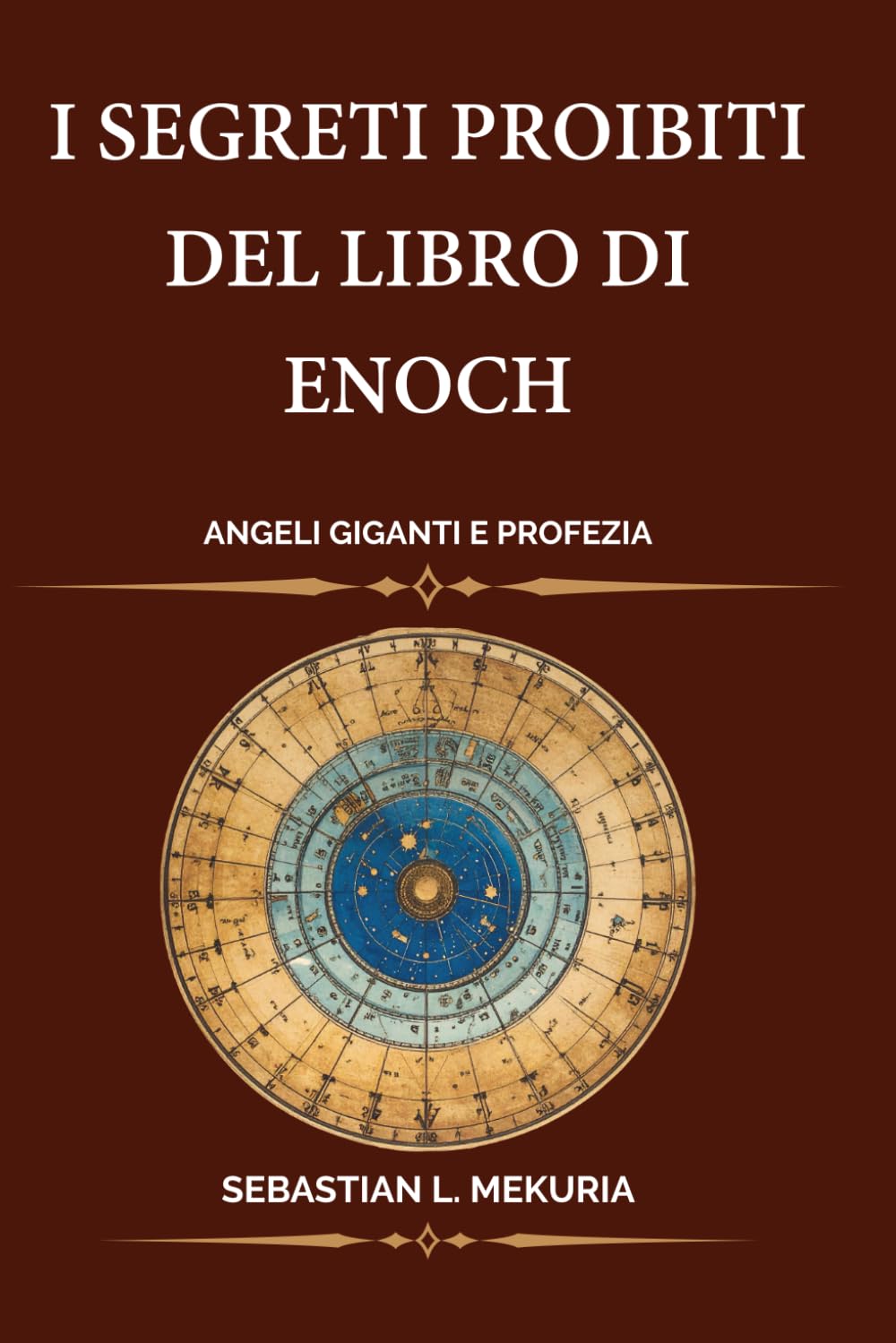 I segreti proibiti del Libro di Enoch – Angeli Giganti e Profezia: La ribellione dei Vigilanti la caduta dei Nephilim e il calendario di 364 giorni dietro la profezia di Daniele
