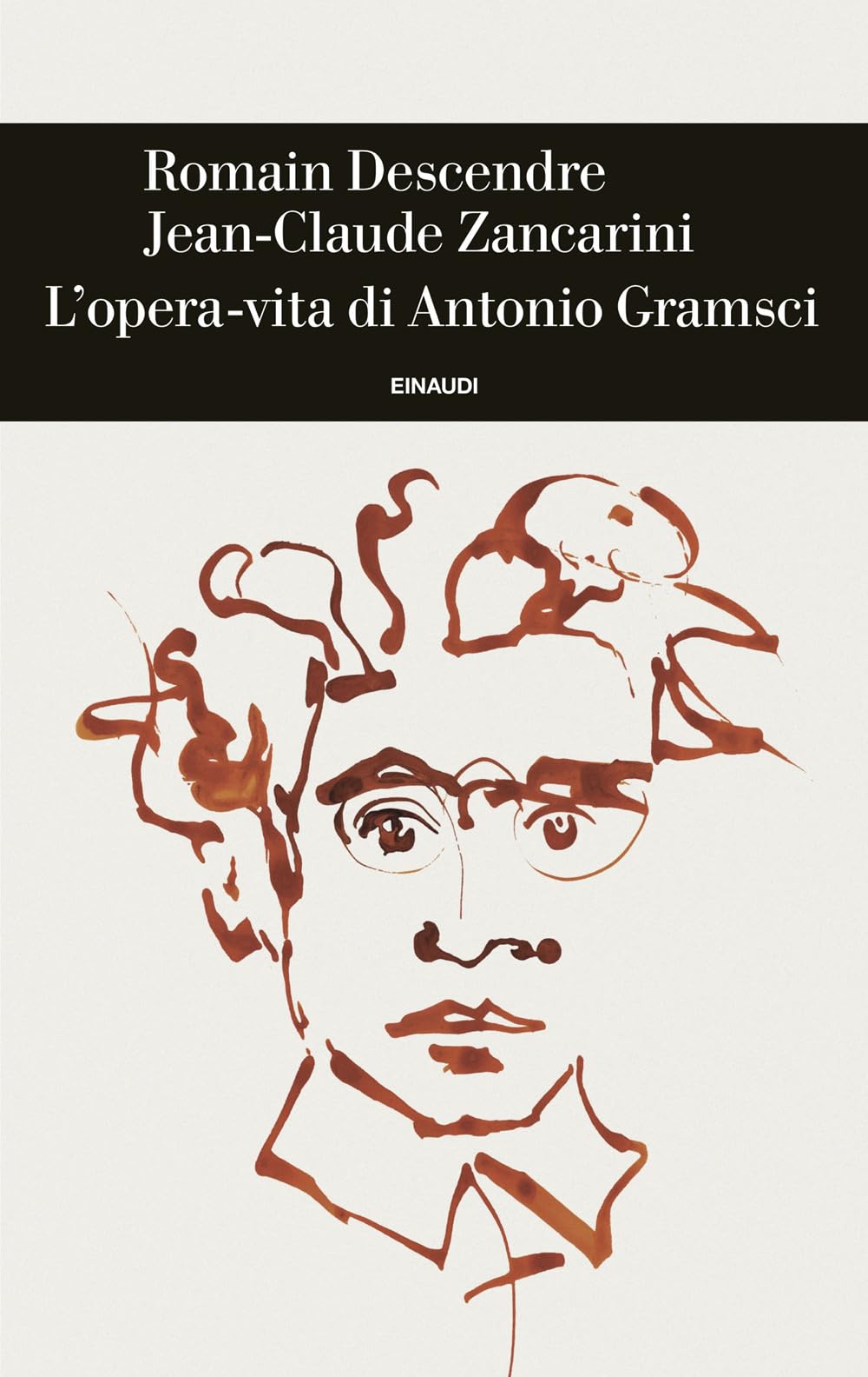 L'opera-Vita Di Antonio Gramsci - 4