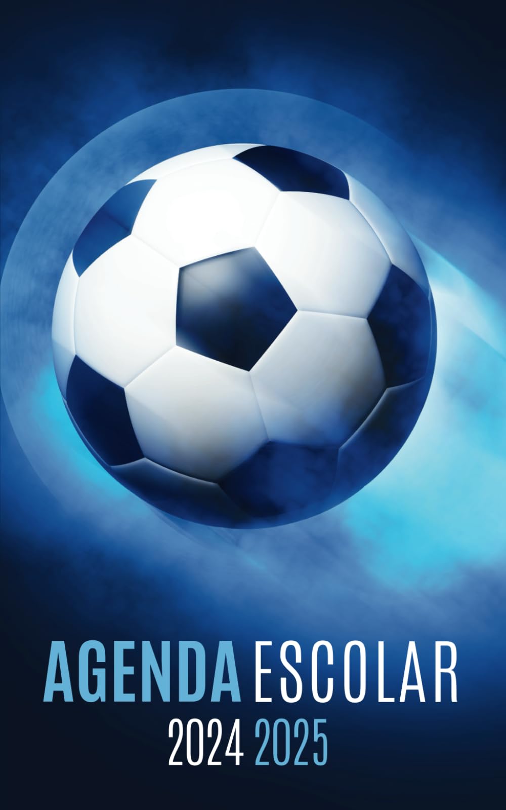 Agenda Escolar 2024-2025: Planificador diario dia por pagina de sep 24 a Jun 25 - Portada Futbol - Material escolar colegio secundaria estudiante y universitarios