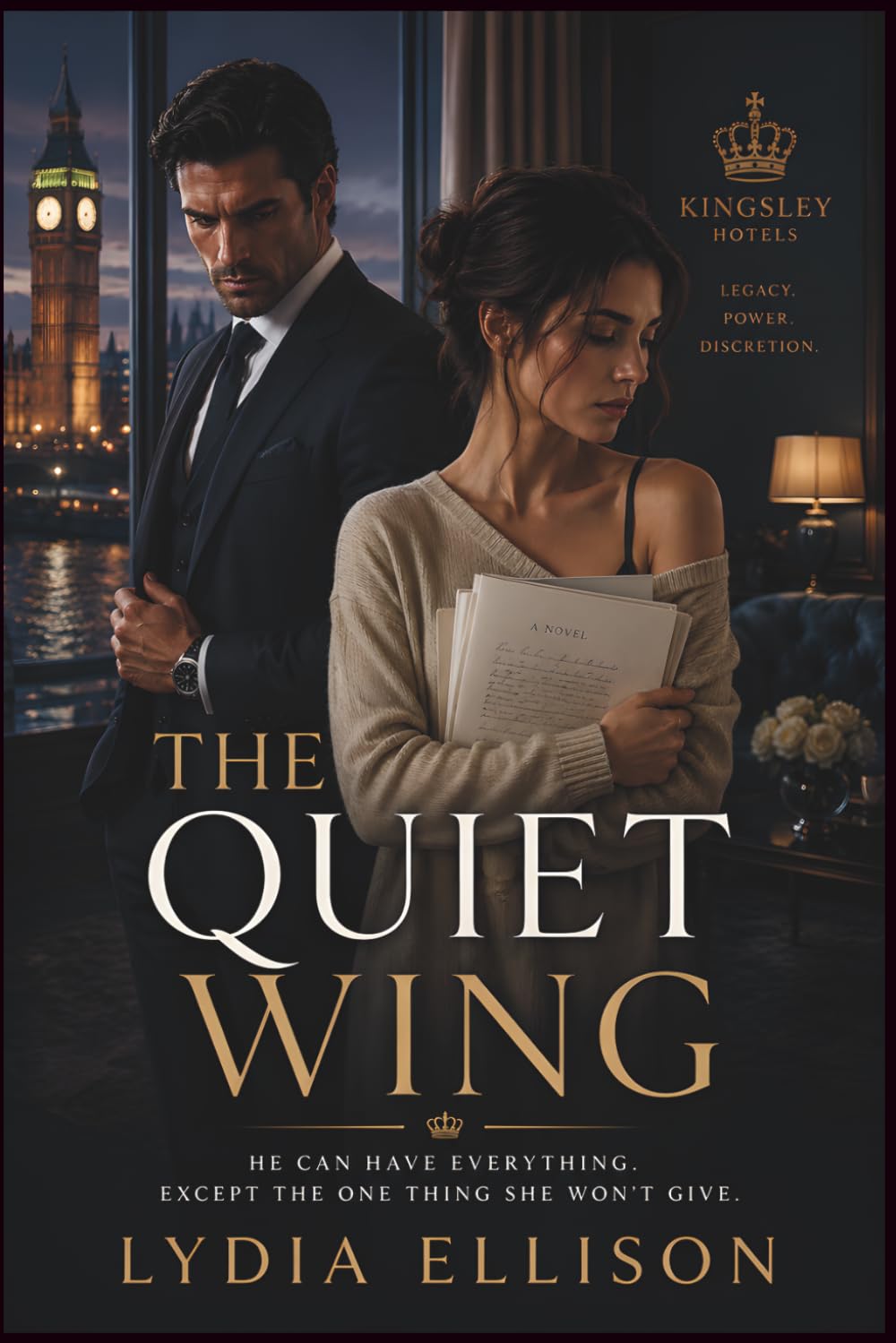 The Quiet Wing: A Dark Billionaire Romance of Secrets, Scandal, and Redemption
