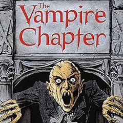 The Vampire Chapter Audiolibro Por Michael Dahl, Bradford Kendall arte de portada