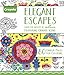Crayola Elegant Escapes Coloring Book