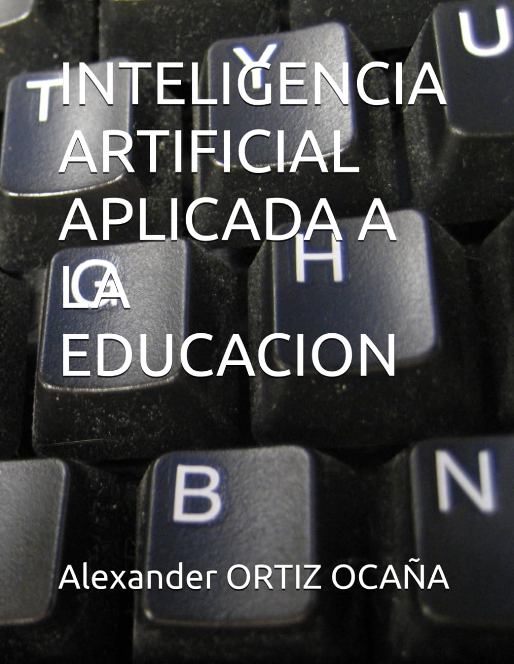 INTELIGENCIA ARTIFICIAL APLICADA A LA EDUCACION