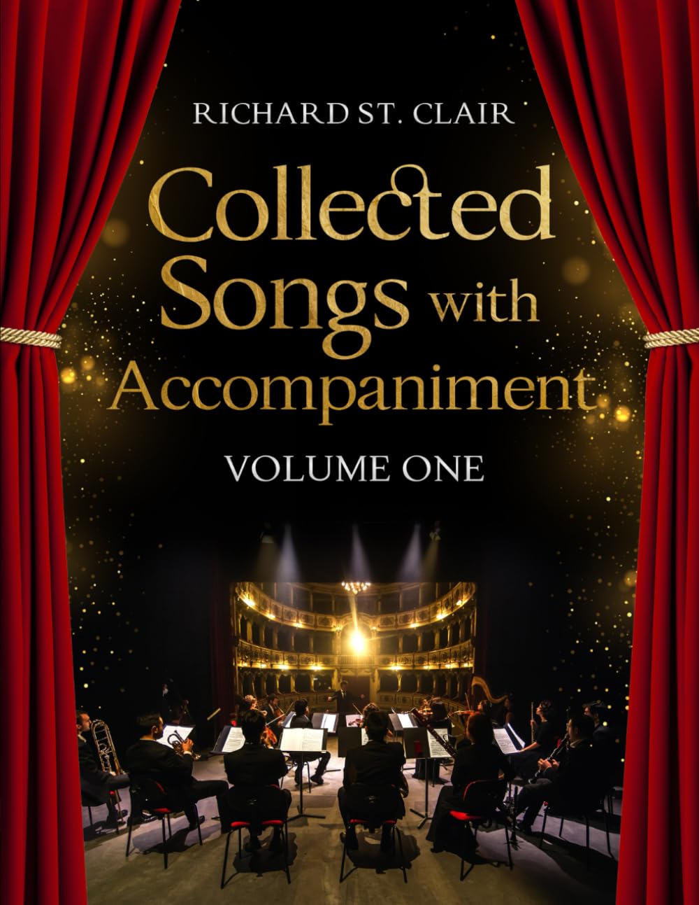 Collected Songs with Accompaniment Volume One