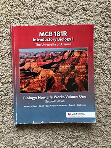 MCB 181R Biology: How Life Works Volume One (Second Edition)