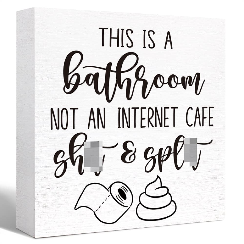 Funny Bathroom Wood Sign This is a Bathroom Not an Internet Cafe Wood Block Sign for Bathroom Shelf Toilet Restroom Home Tabletop Desk Decor,Farmhouse Bathroom Wooden Box Sign 5x5 Inch