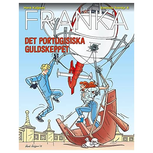 Franka Samlade äventyr 4 : Det portugisiska guldskeppet