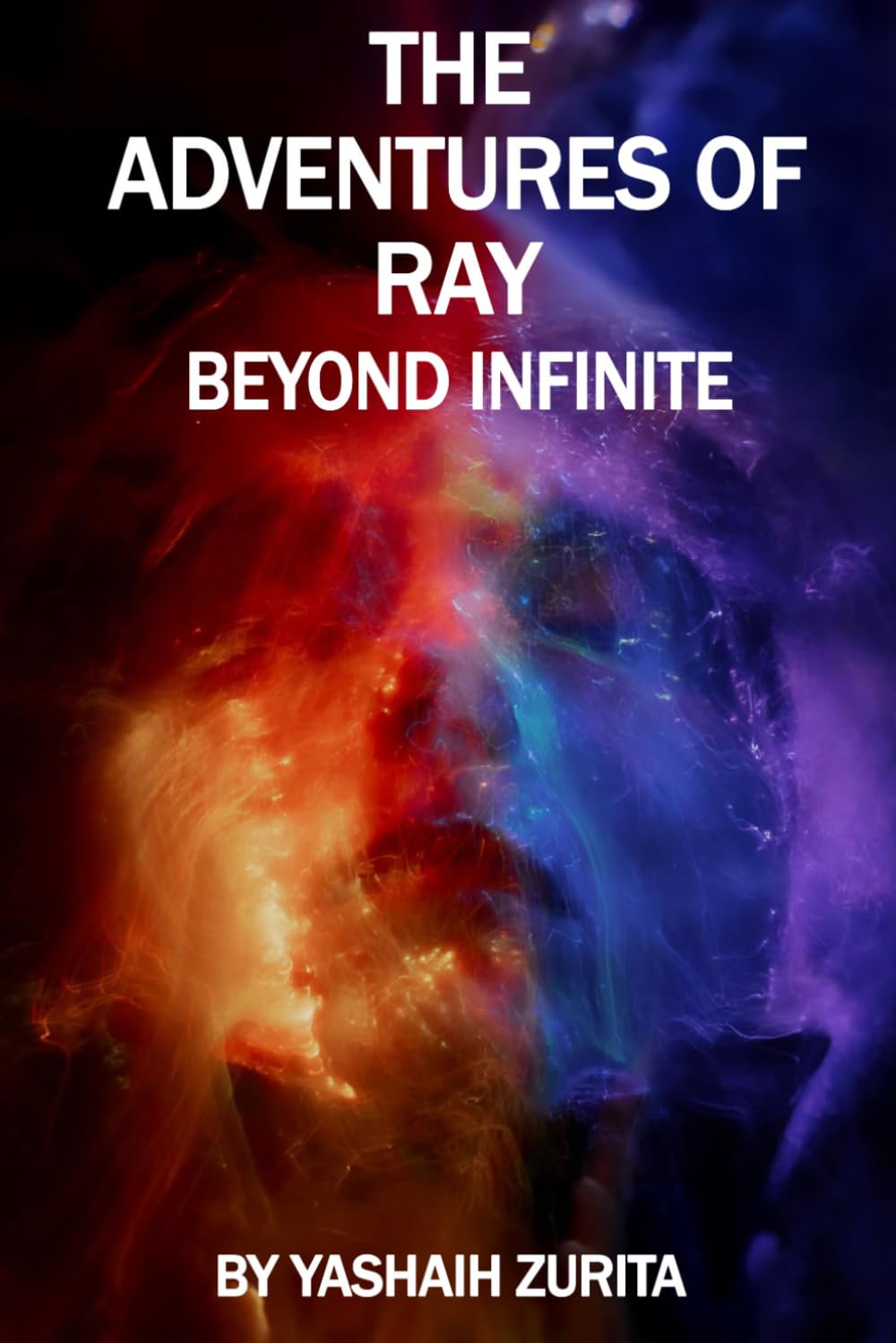The Adventures of Ray: Beyond Infinite: 3