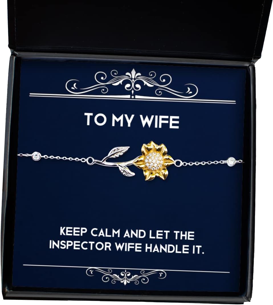 Love Wife, Keep Calm and Let The Inspector Wife Handle It, Holiday Sunflower Bracelet for Wife