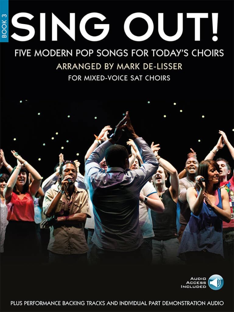 Sing Out! 5 Pop Songs For Today's Choirs - Book 3 . Mixed Choir And Accomp.. Includes Audio Online
