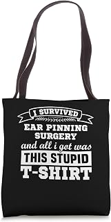 Ear Pinning Surgery Patients Rehab Recovery Get Well Soon Tote Bag