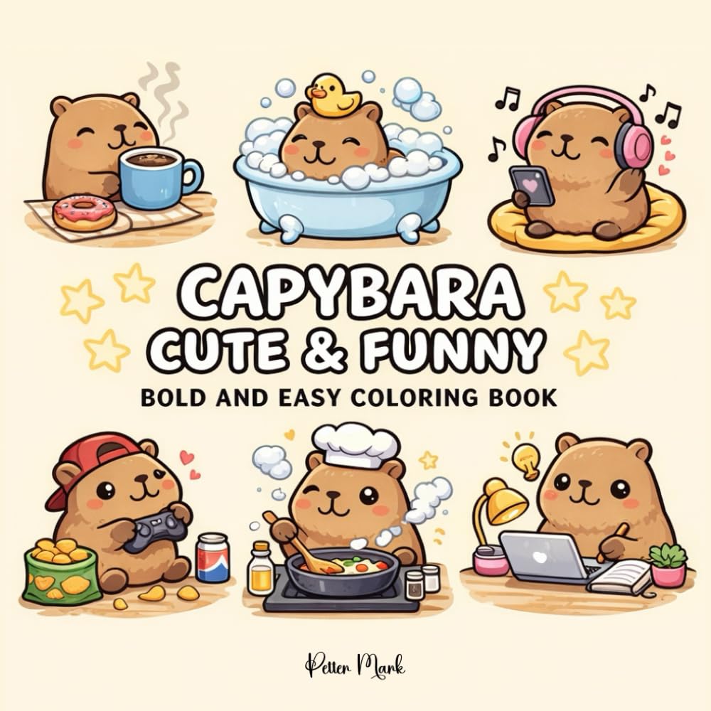 Capybara Cute & Funny: Bold and Easy Coloring Book