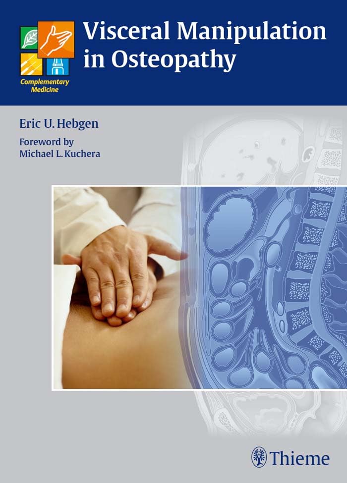 Visceral Manipulation in Osteopathy: A Practical Handbook (English Edition)