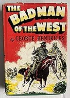The Badman of the West B009MBMQDC Book Cover