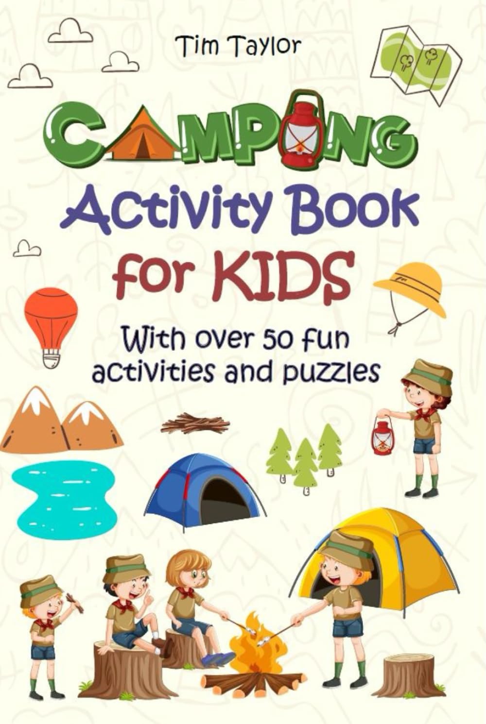 Camping Activity Book For Kids: With over 50 fun activities and puzzles