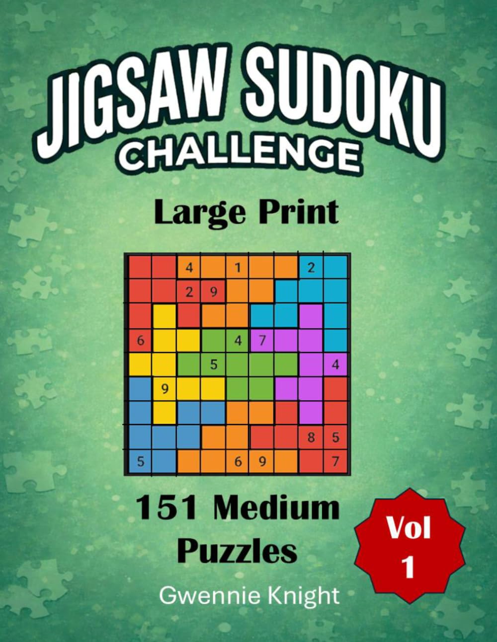 Jigsaw Sudoku Challenge: Large Print (Jigsaw Sudoku Challenge - Large Print - Medium Puzzles)