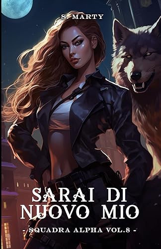 Sarai di nuovo mio