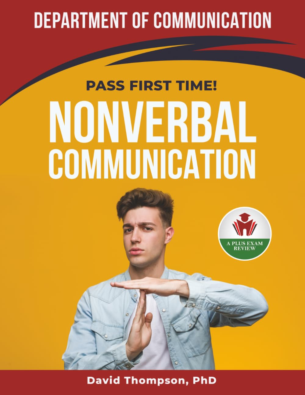 NONVERBAL COMMUNICATION EXIT EXAM PREP