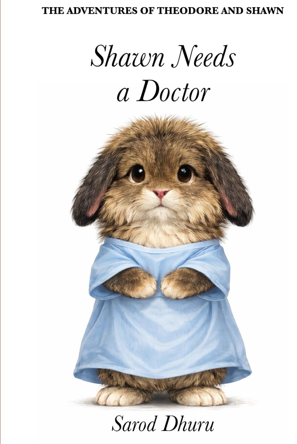Shawn Goes to the Doctor (The Adventures of Theodore and Shawn)