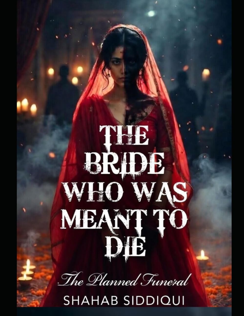 The Bride Who Was Meant To Die: The Planned Funeral