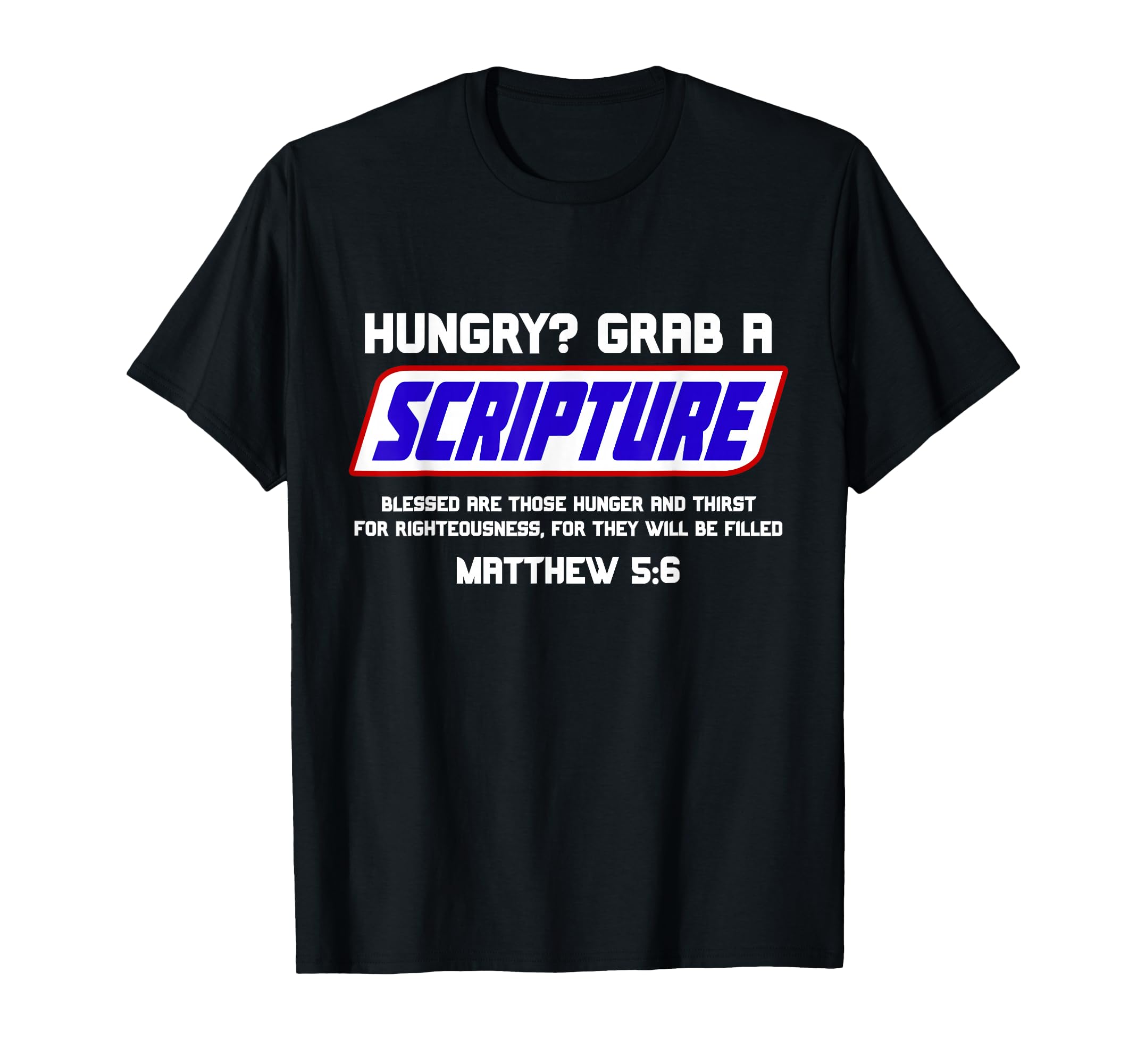 Funny Scripture Gifts, Bible Verse, Famous Scriptures, Quote T-Shirt