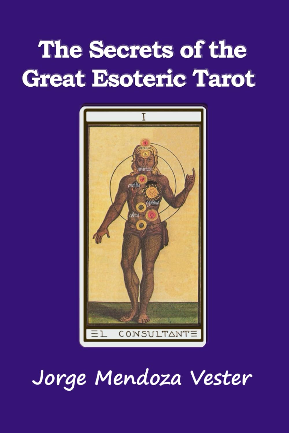 The Secrets of Great Esoteric Tarot: Exploring the Hidden Wisdom of the Esoteric Tarot