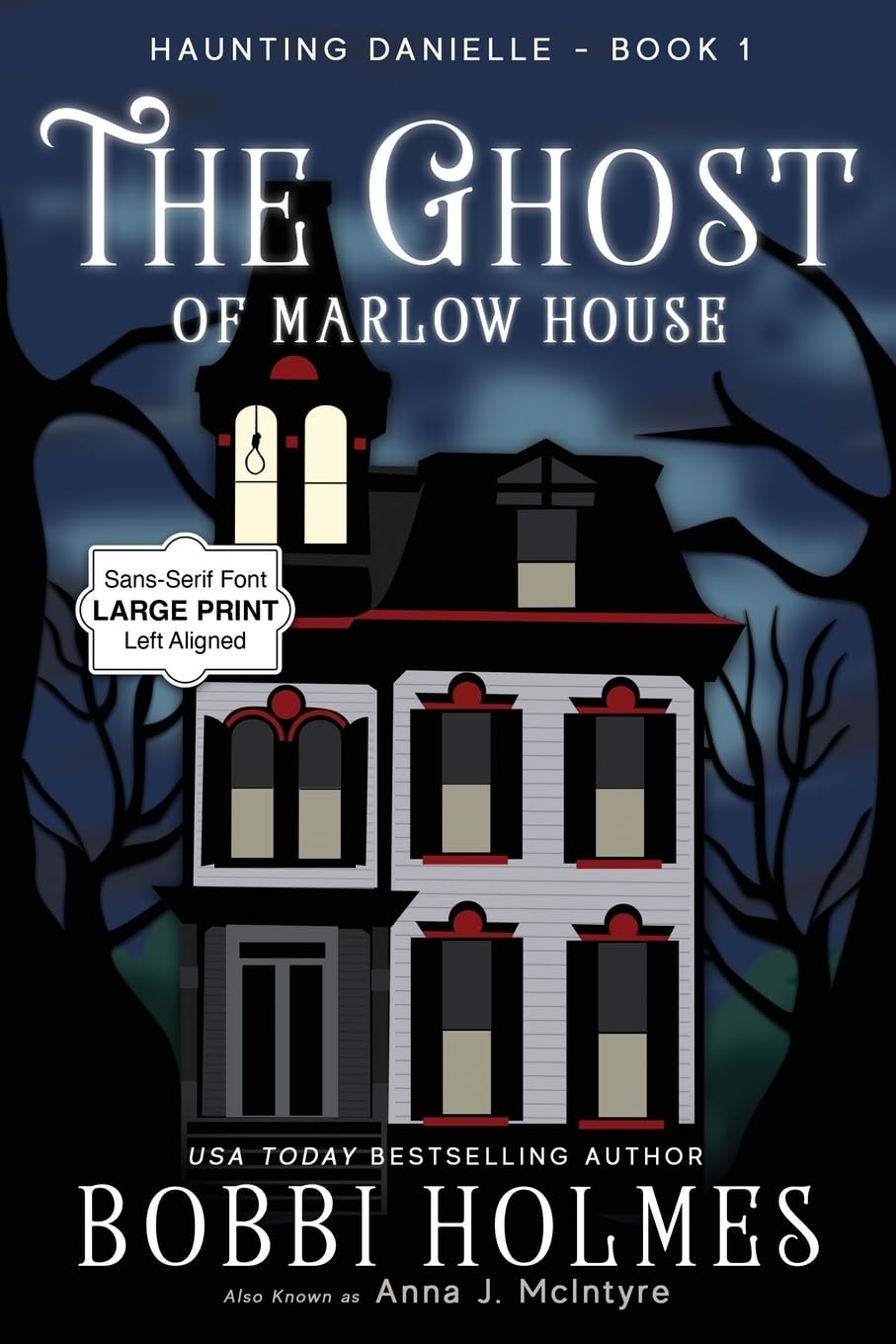 The Ghost of Marlow House: 1 (Haunting Danielle)