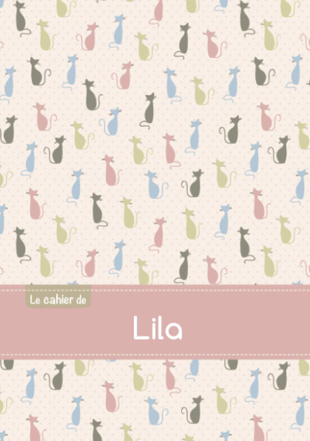 Le cahier de Lila - Blanc, 96p, A5 - Chats