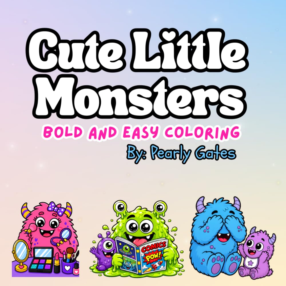 Cute Little Monsters: Bold and Easy Coloring