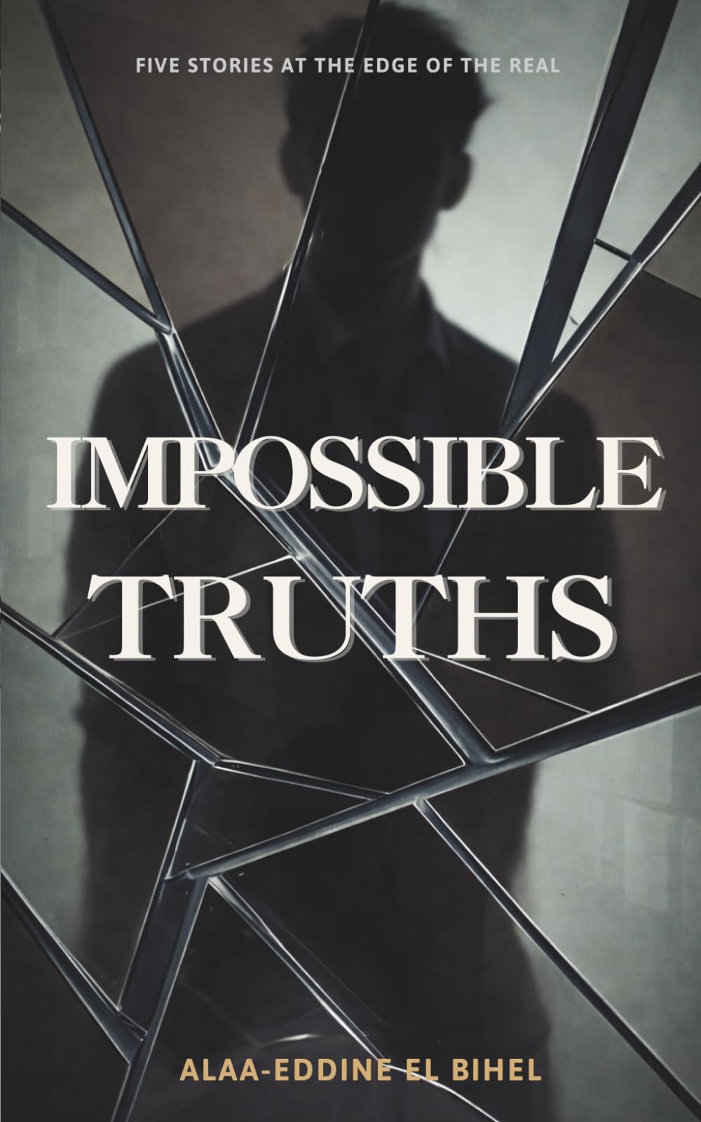 IMPOSSIBLE TRUTHS