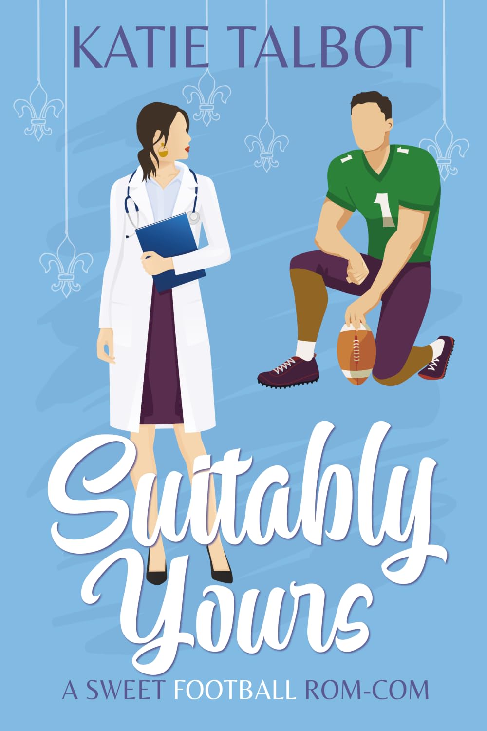 Suitably Yours: A Sweet Football Rom-Com (Celebrity Love in New Orleans)