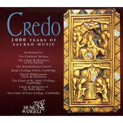 Credo: 1000 Years of Sacred Music