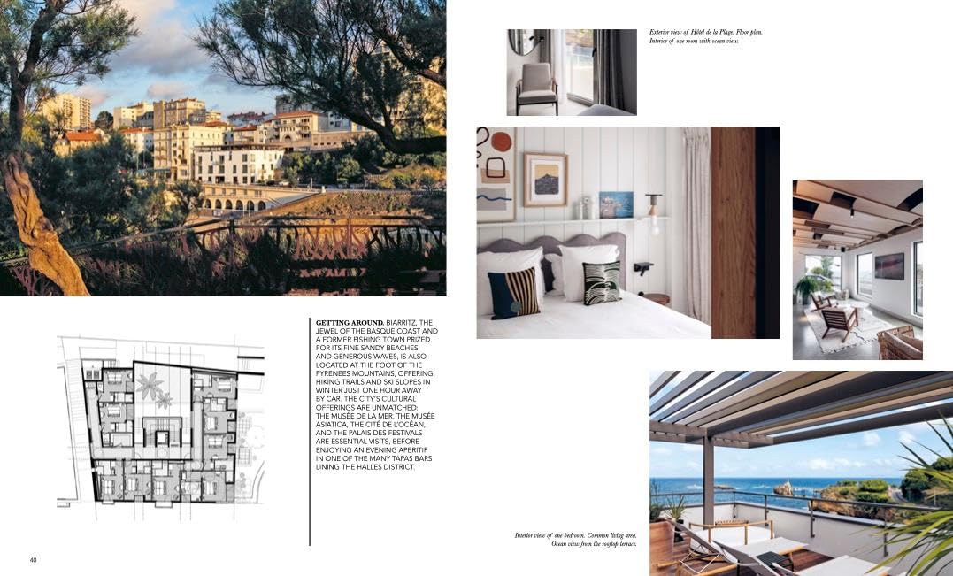 Where Architects Stay at the Atlantic Ocean: France, Portugal, Spain: Lodgings for Design Enthusiasts