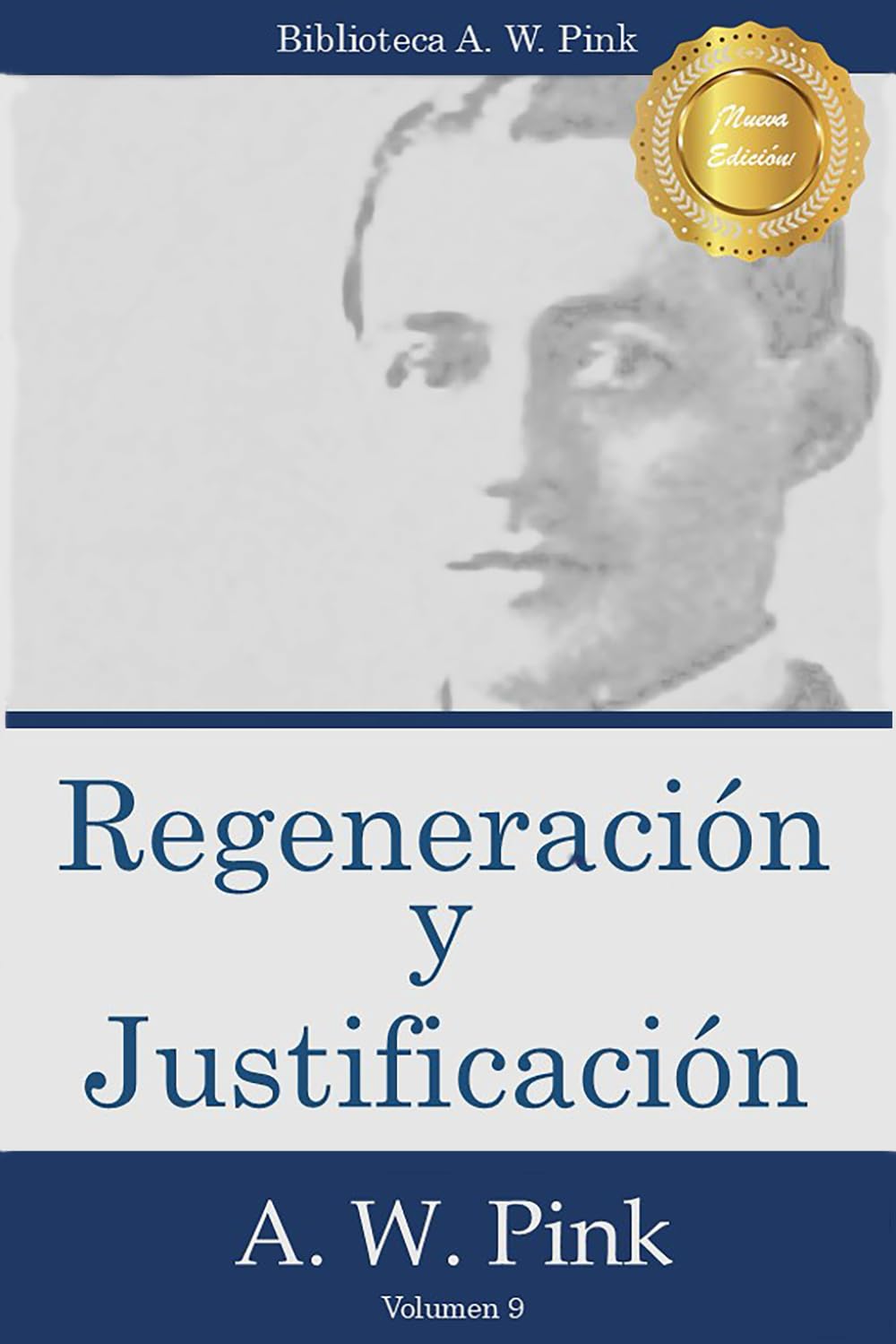 Regeneración y Justificación