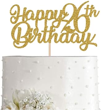 26th Birthday Cake Topper, Gold Glitter Cheers To 26 Years Party Decoration, Supply