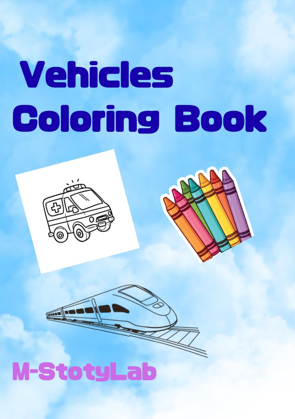 Vehicles Coloring Book for Kids Ages 3–5: 24 Simple and Easy Vehicle Coloring Pages for Toddlers and Preschool Kids