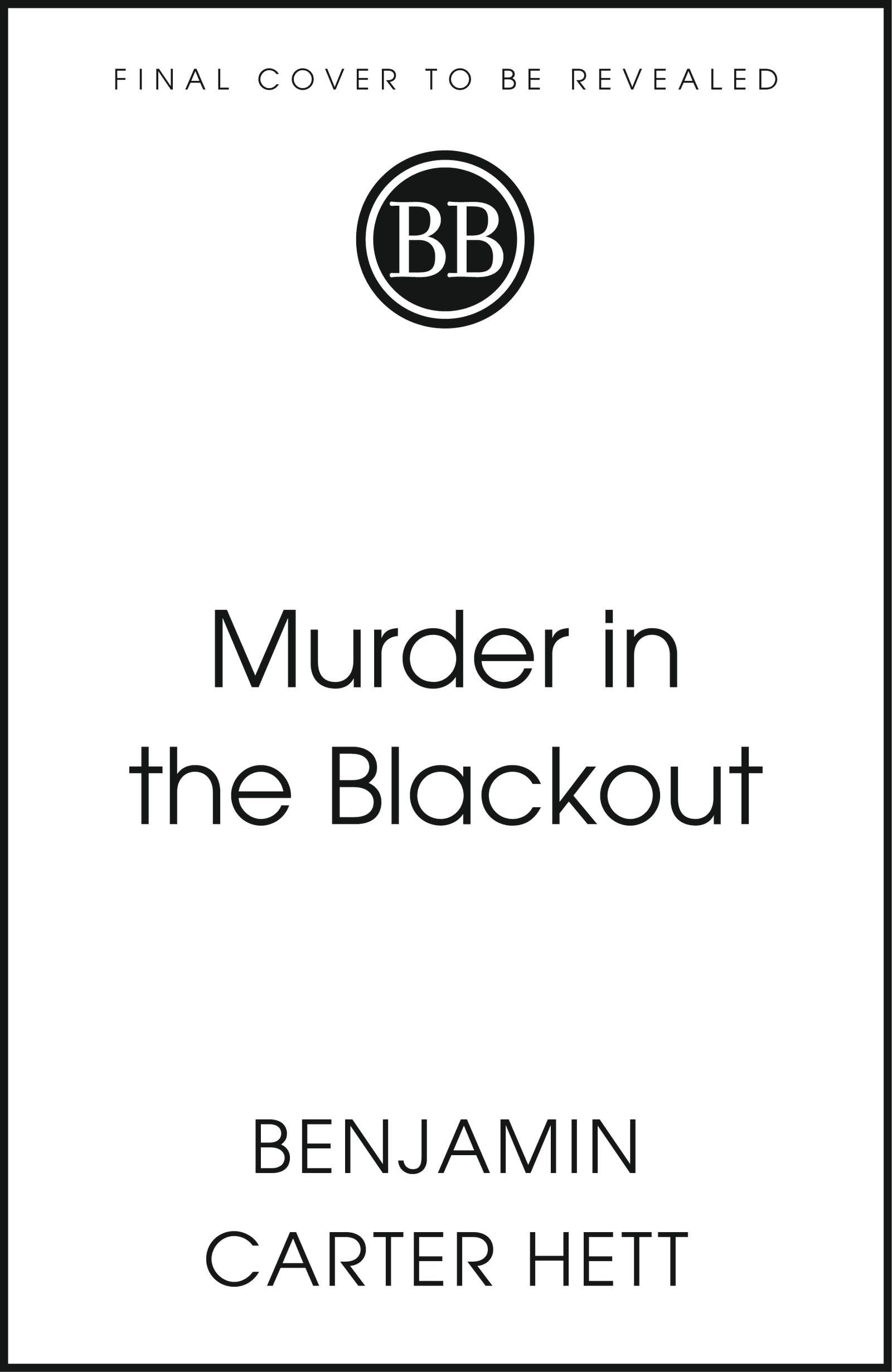 Murder in the Blackout: A Serial Killer in Hitler’s Berlin and the Coming of the Holocaust