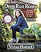 Deep Run Roots: Stories and Recipes from My Corner of the South (English Edition)